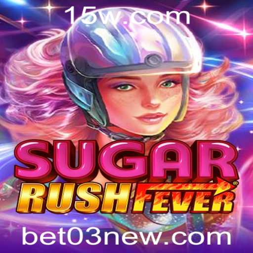 Descubra o Mundo de Diversão em SugarRushFever